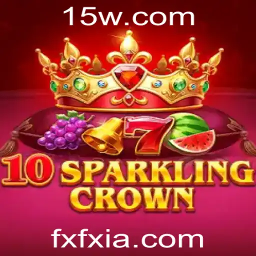 10SparklingCrown: Descubra o Novo Fenômeno no Mundo dos Jogos